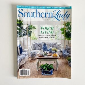 Southern Lady Magazine July/Aug. 2022 Porch Living Timeless Style for Open Space